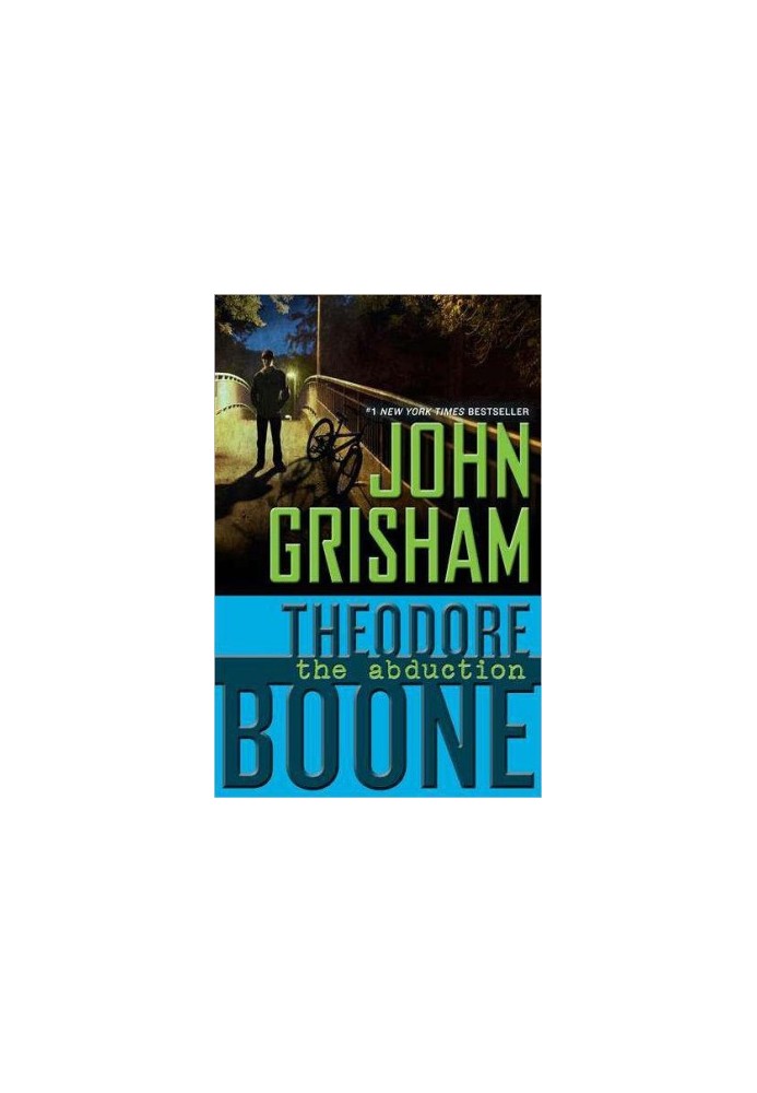 The Abduction - Theodore Boone