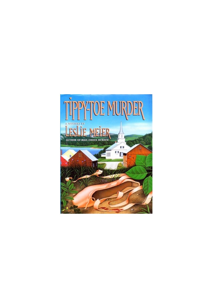 Tippy-toe murder (Lucy Stone Mystery 2)