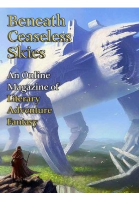 [Magazine of Literary, Adventure, Fantasy 144] • Beneath Ceaseless Skies 144