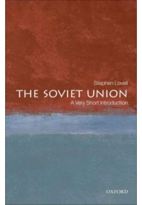 The Soviet Union: A Very Short Introduction