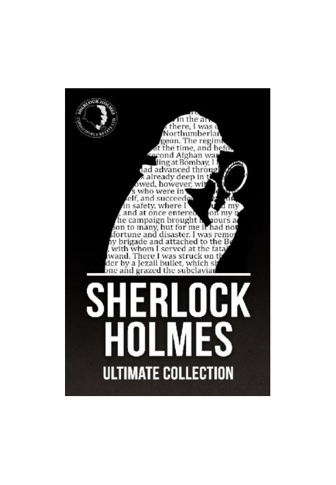 Sherlock Holmes: The Ultimate Collection