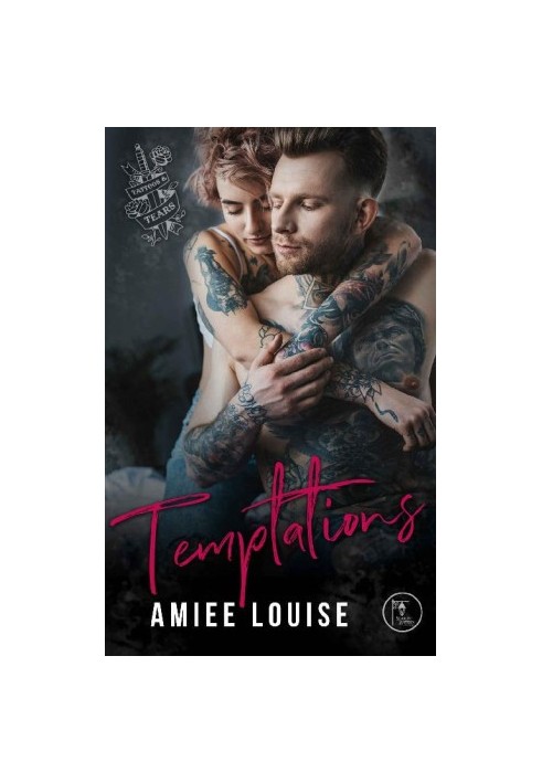 [Tattoos & Tears 01] • Temptations