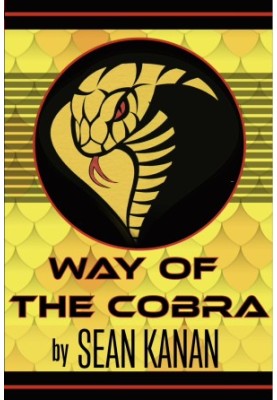 Way of the Cobra: Unleash Your Inner Badass