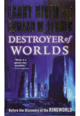 Destroyer of Worlds.