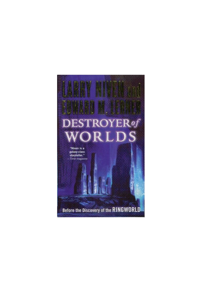 Destroyer of Worlds.