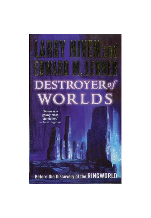 Destroyer of Worlds.
