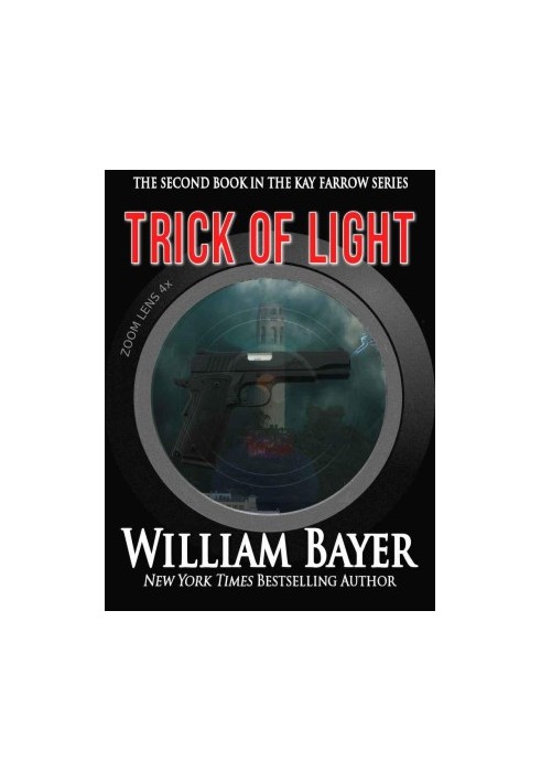 [Kay Farroway 02] • Trick of Light