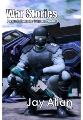 War Stories - Crimson Worlds Prequel