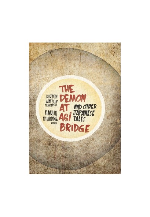 The Demon at Agi Bridge and Other Japanese Tales