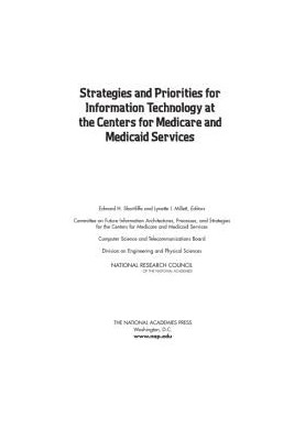 Strategies and Priorities for Information Technology at the Centers for Medicare and Medicaid Services
