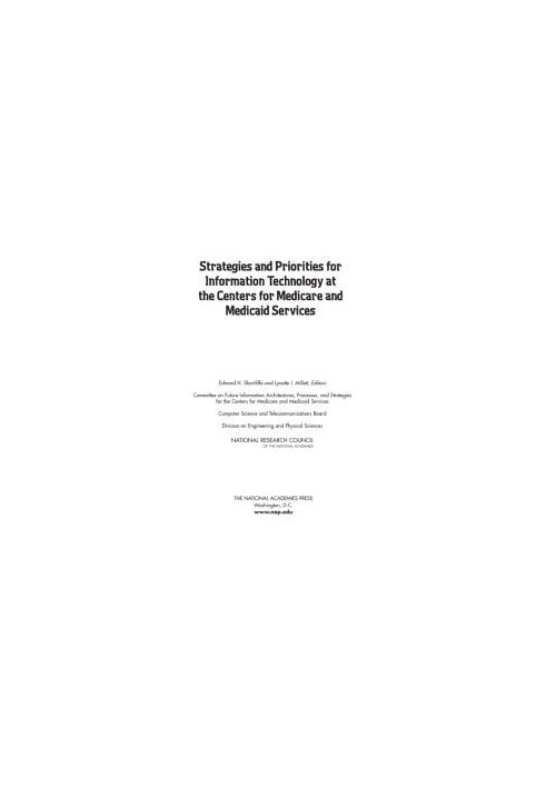 Strategies and Priorities for Information Technology at the Centers for Medicare and Medicaid Services