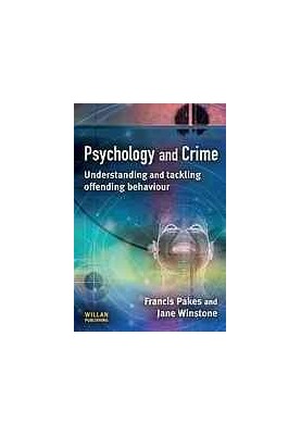 Psychology and crime : understanding and tackling offending behaviour