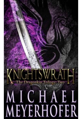 [The Dragonkin Trilogy 02] • Knightswrath