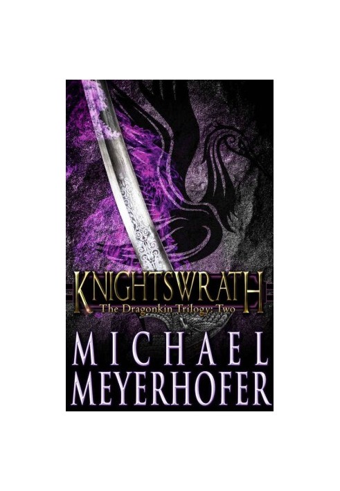 [The Dragonkin Trilogy 02] • Knightswrath