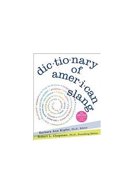 Dictionary of American Slang 4e
