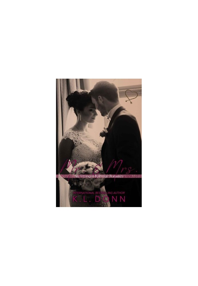 Mr. & Mrs. · An Arranged Marriage Romance