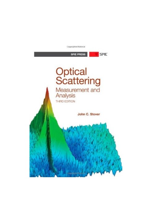 Optical Scattering: Measurements and Analysis, Third Edition
