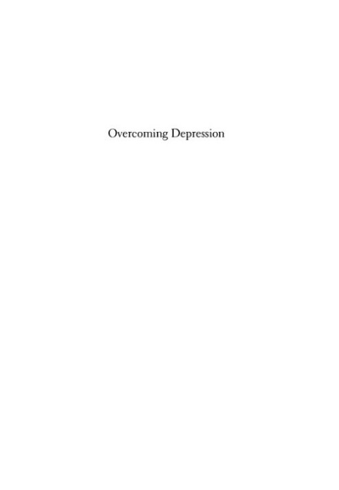 Overcoming depression: A step-by-step approach to gaining control over depression