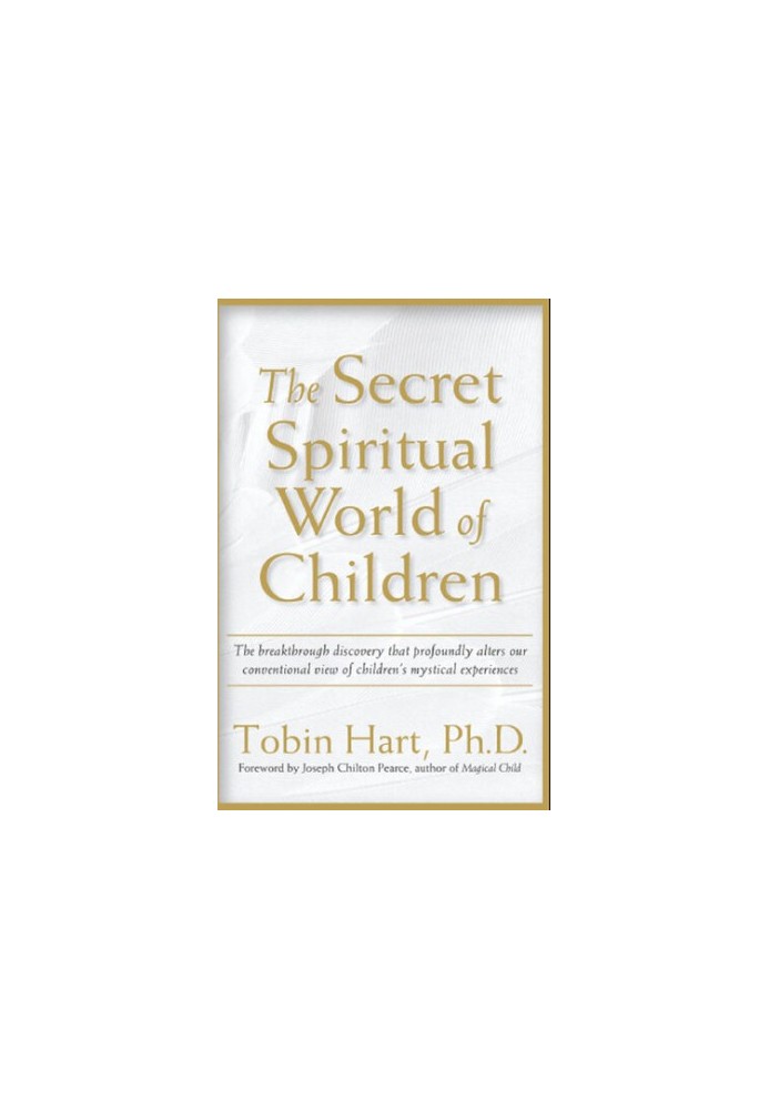 The Secret Spiritual World of Children