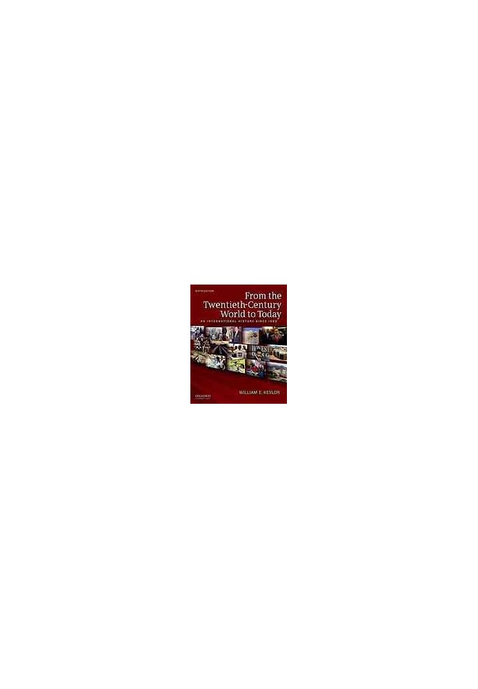 The twentieth-century world and beyond: an international history since 1900 (4th ed.)