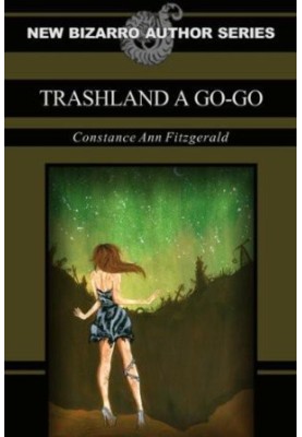 Trashland a Go-Go
