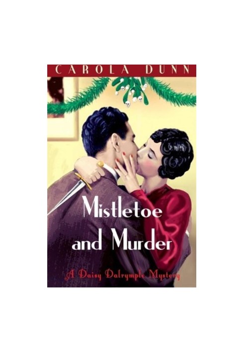 [Daisy Dalrymple 11] • Mistletoe and Murder