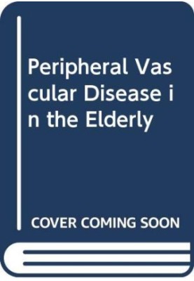 Peripheral vascular disease in the elderly