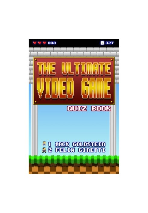 The Ultimate Video Game Quiz Book