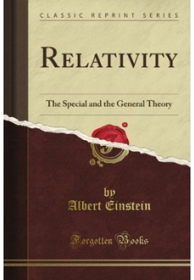 Relativity: The Special and the General Theory