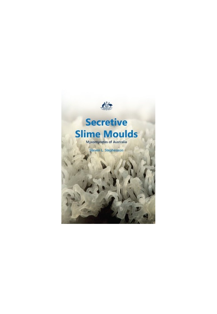 Secretive Slime Moulds: Myxomycetes of Australia