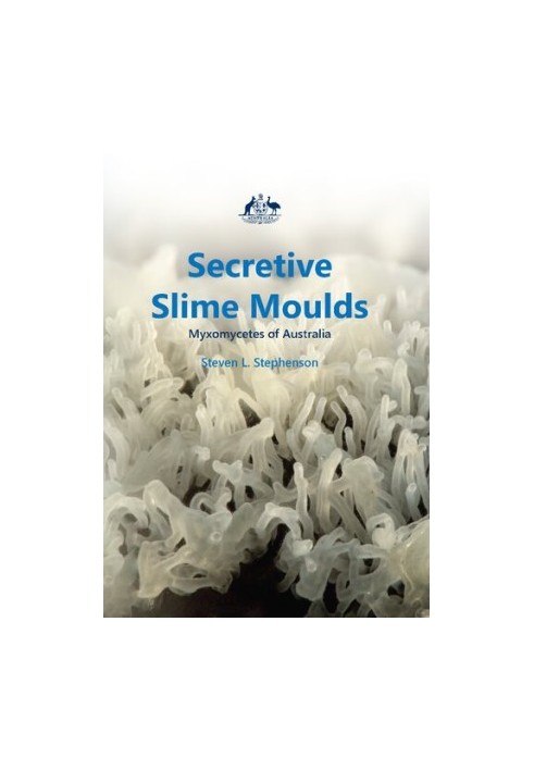 Secretive Slime Moulds: Myxomycetes of Australia