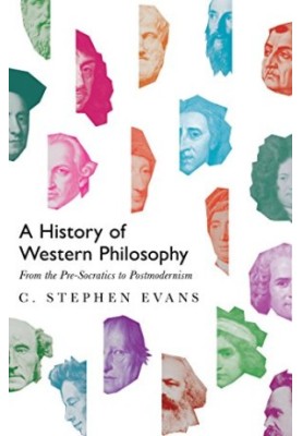 A History of Western Philosophy: From the Pre-Socratics to Postmodernism