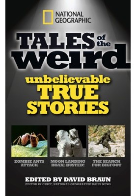 Tales of the Weird · Unbelievable True Stories