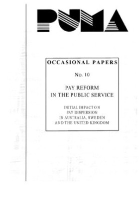 Pay Reform in the Public Service : Initial Impact on Pay Dispersion in Australia, Sweden and the United Kingdom No. 10