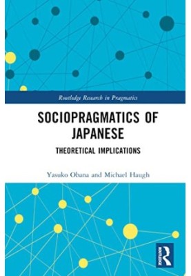 Sociopragmatics of Japanese : Theoretical Implications