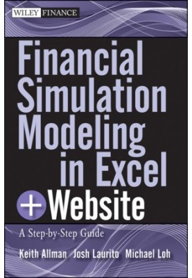 Financial Simulation Modeling in Excel · A Step-By-Step Guide