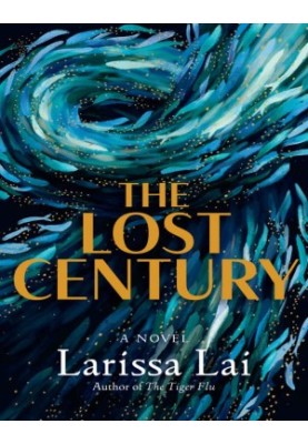 The Lost Century