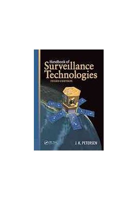 Handbook of Surveillance Technologies