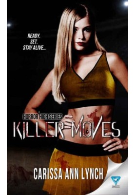 [Horror High 03] • Killer Moves