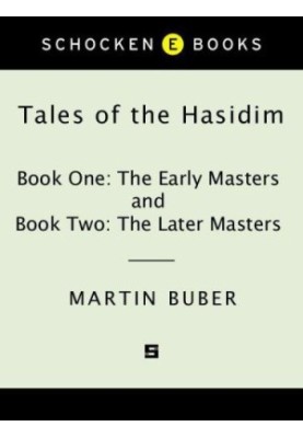 Tales of the Hasidim: v. 1-2 in 1v.