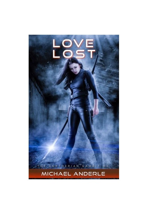 Kurtherian Gambit - 03 Love Lost