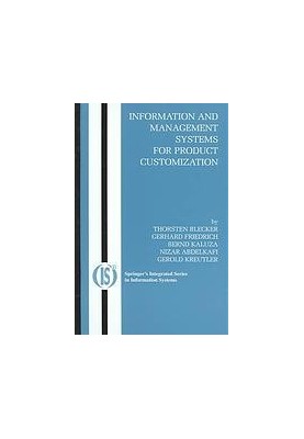 Information and management systems for product customization