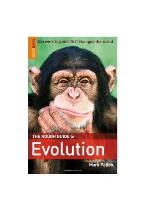 The rough guide to Evolution