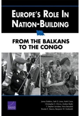 Europe's Role in Nation-Building: From the Balkans to the Congo