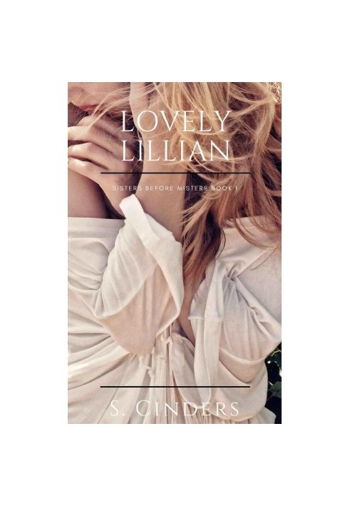 [Sisters Before Misters 01] • Lovely Lillian