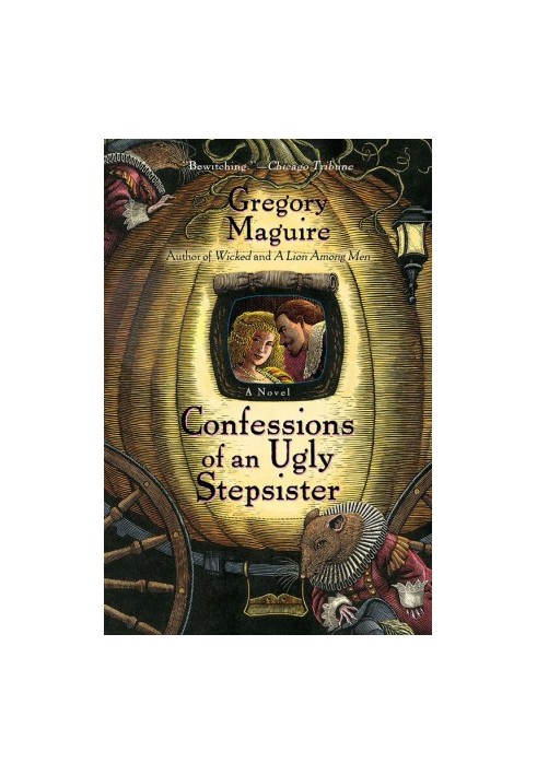 Confessions of an Ugly Stepsister