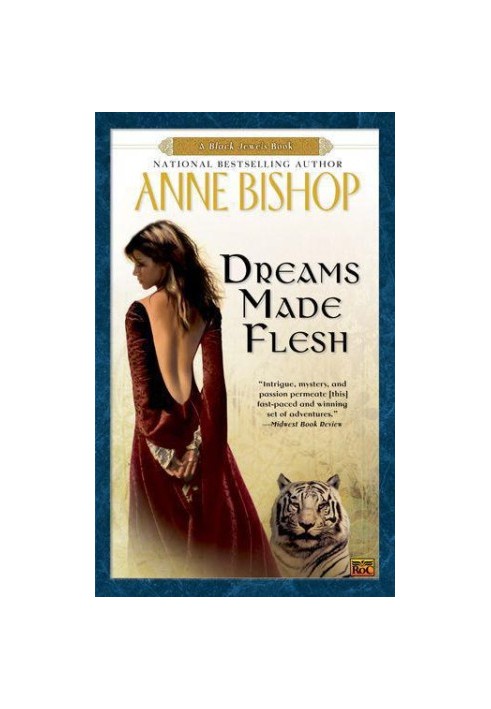 Dreams Made Flesh (The Black Jewels, 05)