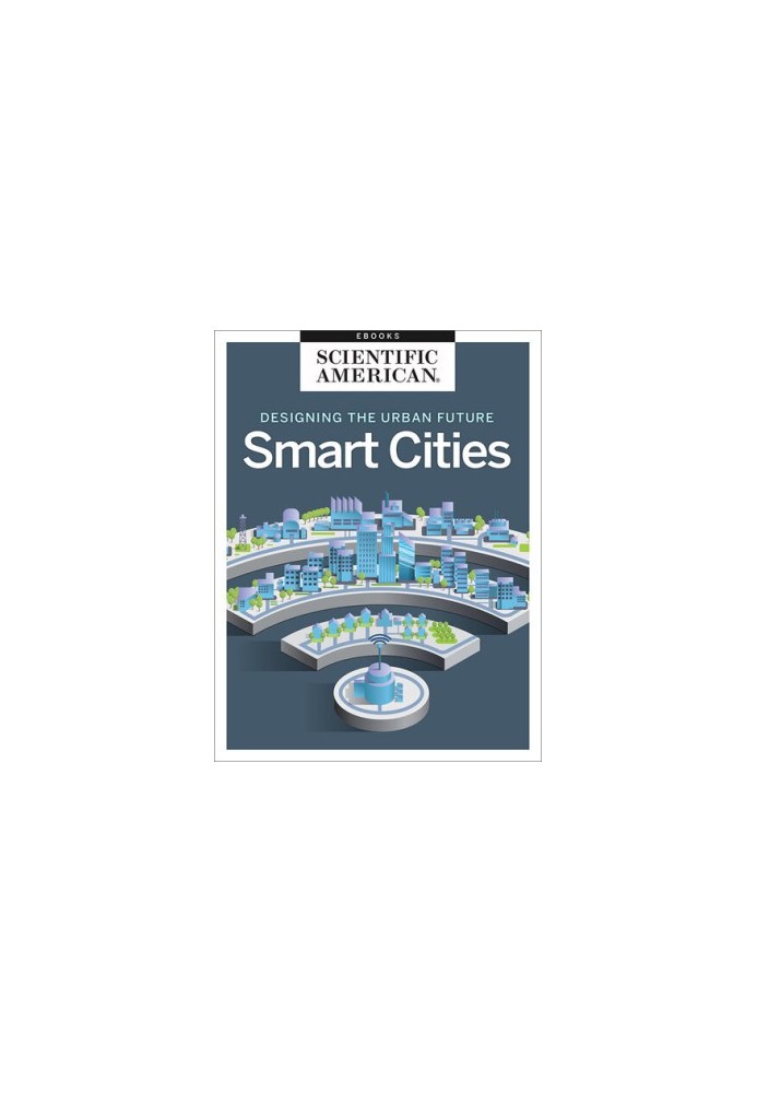Designing the Urban Future: Smart Cities
