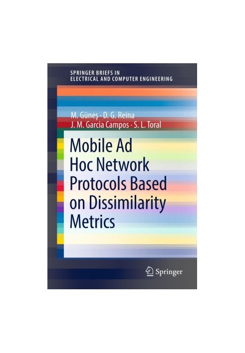 Mobile ad hoc network protocols based on dissimilarity metrics
