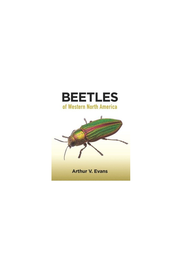 Beetles of Western North America